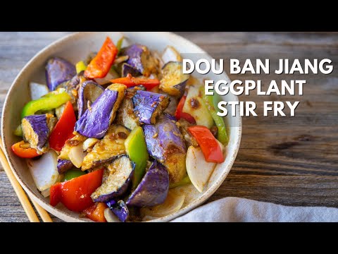 Super EASY Doubanjiang Eggplant Stir Fry