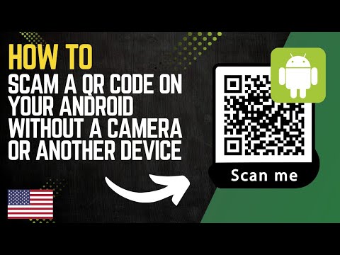 How to Scan a QR Code on Your Android Without a Camera or Another Device