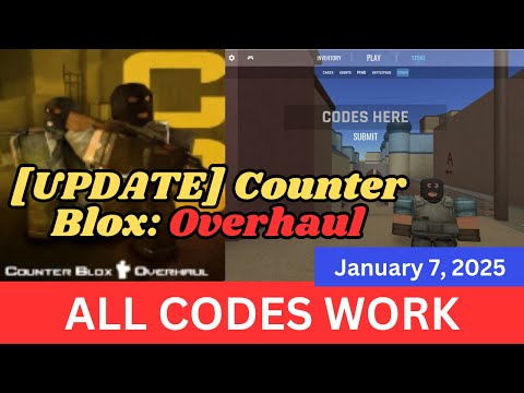 *ALL Codes Work* Counter Blox Overhaul ROBLOX, January 7, 2025