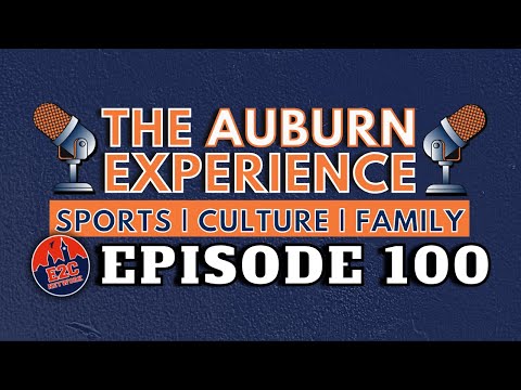 The Auburn Experience Podcast | EP. 100 | Live  from Auburn Alumni Center