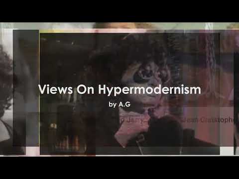 A.G : Views On Hypermodernism : Preview . 00.001.7394