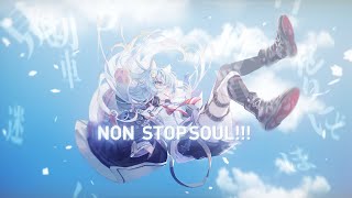 【Original】NON STOP SOUL!!!｜Rumi/懶貓子