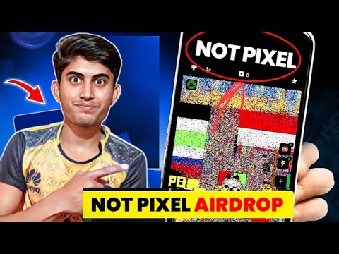 1000 NOT PIXEL AIRDROP FREE TODAY | NOT PIXEL HOW TO PLAY 😱| NOT PIXEL LISTING/ SELL CLAIM