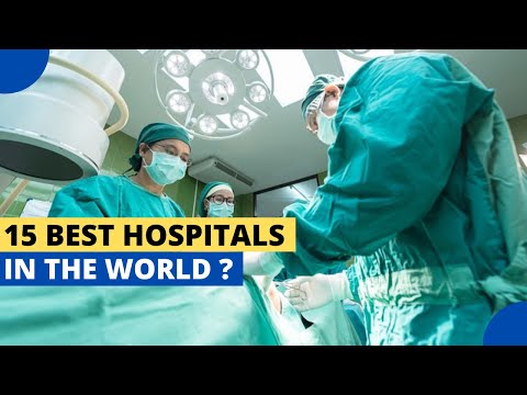 15 Best Hospitals in the World