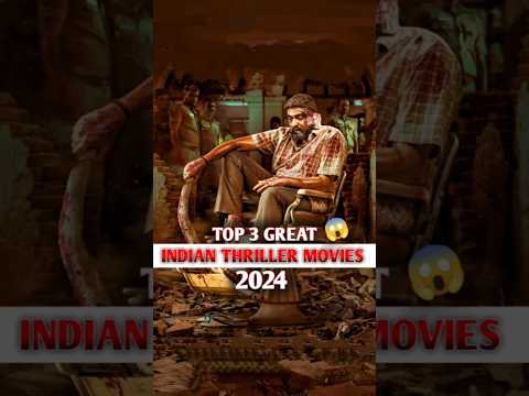 TOP 3 GREAT INDIAN THRILLER 😱MOVIES 2024 |#shorts #shortfeed #viral