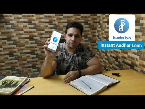 Get Instant Loan Through Aadhar Card - Kuch Mat Kar, Bucks Bin Kar | Bucks Bin App