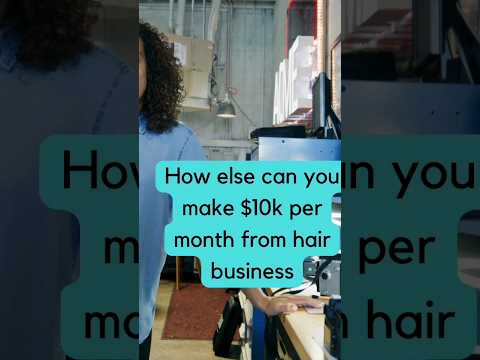 2 other ways to make $10k from hair business consistently. #makemoneyonline #dropship #hairbusiness