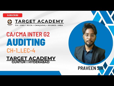 4.CA/CMA_INTER_G2_AUDITING_CH-1_LEC-4_BY_PRAVEEN_SIR #ca #cainter #cma #cmainter #cmausa #acca #cpa