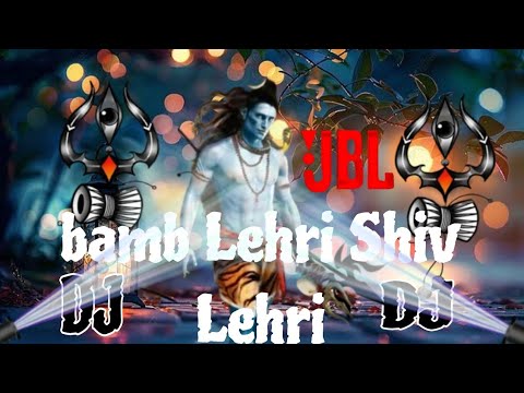 Bam Bam Shiv Lahari Song Dj Remix Vibration Remix Bhakti Song Remix By Dj