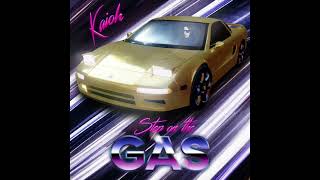 Kaioh - Step on the Gas