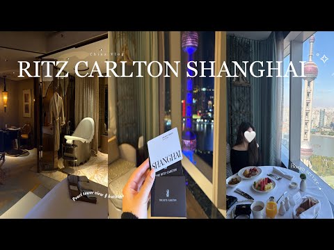 SHANGHAI HOTEL VLOG 🌟 | Ritz-Carlton Pudong ⋆˙⟡♡