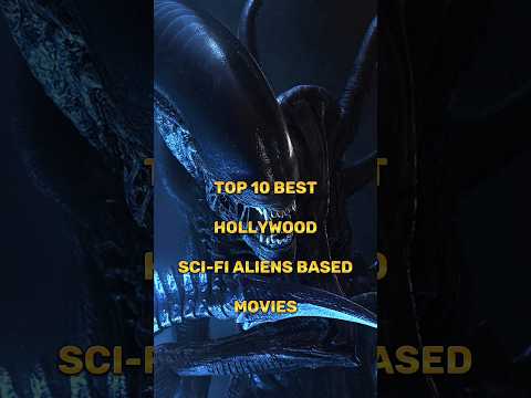 Top 10 Best Hollywood Sci-Fi Aliens Based movies list ||#shorts #shortsfeed #viral