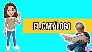 ✅​ EL CATÁLOGO | FUNCIÓN, ESTRUCTURA, CARACTERÍSTICAS,