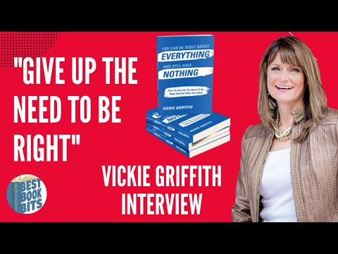 You Can Be Right About Everything and Still Have Nothing | VICKIE GRIFFITH Interview