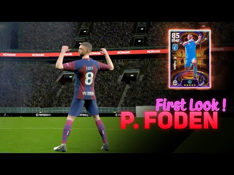 🔥_THE FODEN FRENZY!_🔥 PHIL FODEN | Goal Highlights, Skill Moves, Celebration | eFootball 2024 Mobile