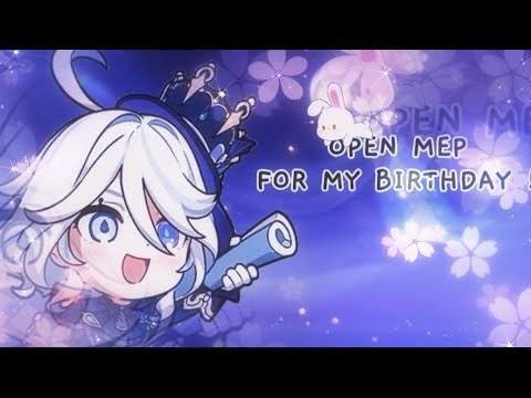 OPEN MEP FOR MY BIRTHDAY 🦆✨ | READ DESCRIPTION | Problem not my problem