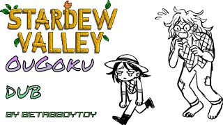 Stardew Valley OuGoku dub