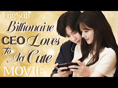 Full Version丨Billionaire CEO Loves To Act Cute💓Nobody Can Resist💖Movie #zhaolusi #wangyibo #xiaozhan