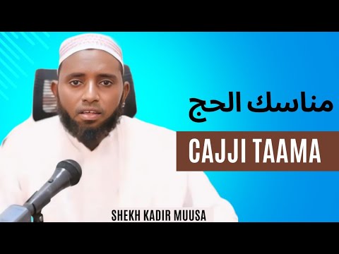 "Cajji Madqooqi" Shekh Kadir Muusa