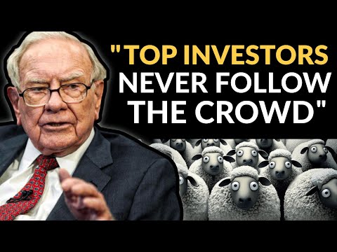 Warren Buffett: Why You Must Learn To Ignore The Crowd