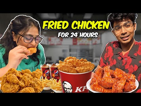 FRIED CHICKEN for 24 HOURS Challenge⏲😋 | Food Challenge