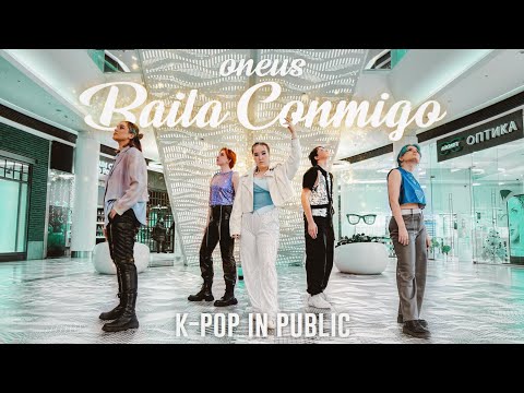 [ K-POP IN PUBLIC I ONEUS- BAILA CONMIGO I ONE TAKE ] BY Tête-à-Tête cdt from Moscow