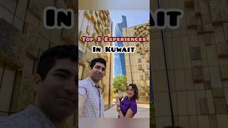 Top 5 Experiences in Kuwait