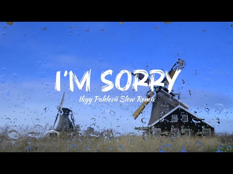 Accordion Melody - I'm Sorry - Ikyy Pahlevii ( Slow Remix AW Style ) 2025