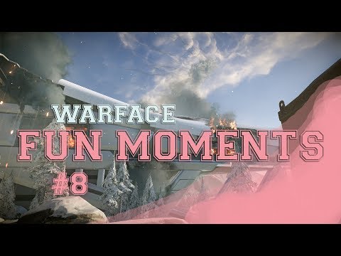 Warface | Fun Moments #8