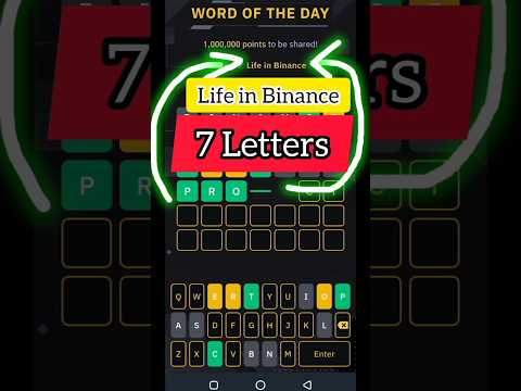 Binance 7 letters Word of the day Life in Binance | 7 letters Life in Binance Theme Words of the day