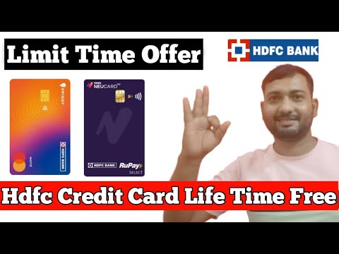 Hdfc Credit Card Life Time Free | Limited Time Offer