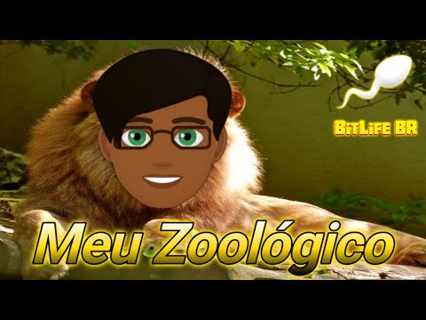 Criei um Zoológico no Bitlife | bitlife Br | Zoológico bitlife