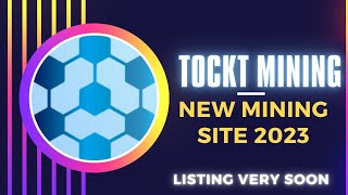 New mining site 2023.Mining tockt.Free mining site.Listing announcement.