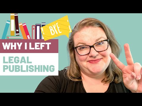 Why I Left My Legal Publishing Job ✌️(After Only One Year!)