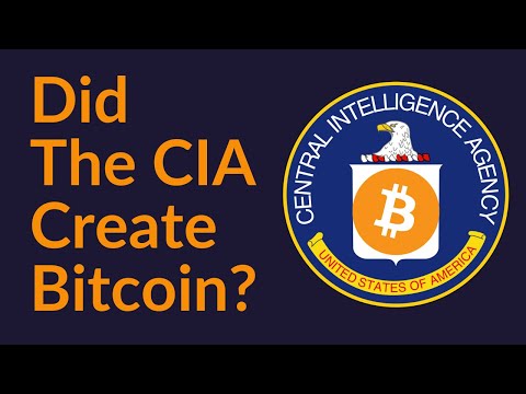 Did The CIA Create Bitcoin?