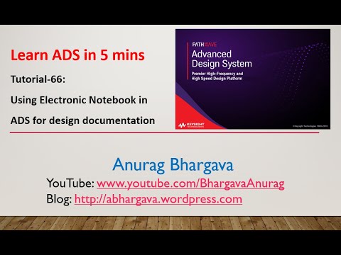 Tutorial-66: Using Electronic Notebook for Design Documentation