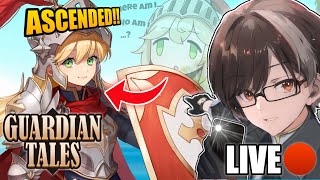 I WILL ASCEND HER! in GUARDIAN TALES S3! (EN/FIL)[LIVE]