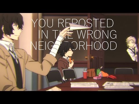 you reposted in the wrong neighborhood | dazai osamu+edogawa ranpo