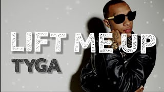 #Tyga #LiftMeUp #LastKingsMusic 🎧 Tyga - LIFT ME UP (Music Video)