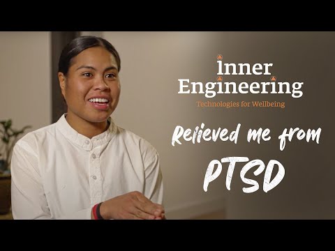 Inner Engineering Relieved me from PTSD