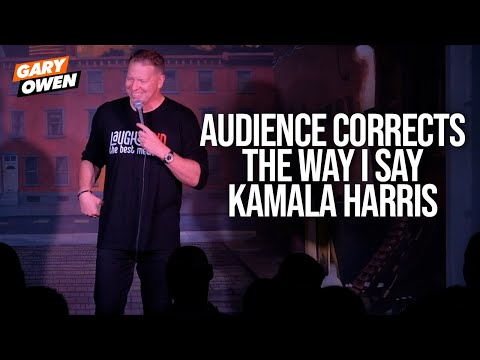 Audience Corrects The Way I Say Kamala Harris | Gary Owen