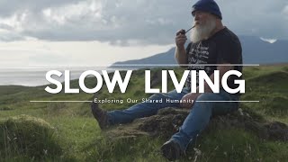 ORDINARY SLOW LIVING