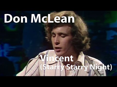 Don McLean - Vincent (Starry Starry Night) (1972) [Digitally Enhanced]