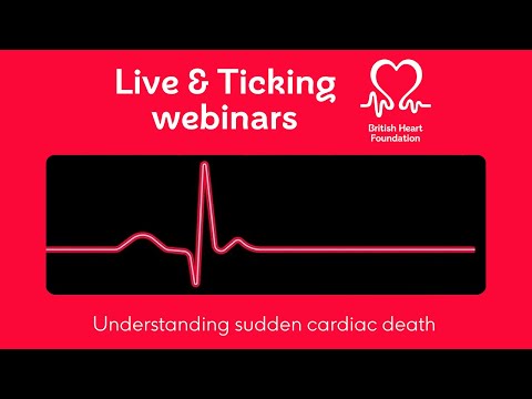 BHF Live & Ticking June 2024 – Understanding sudden cardiac death