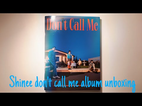 Shinee don’t call me fake reality version unboxing