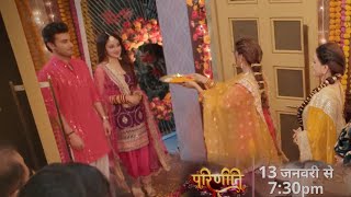 Parvati Enter In Bajwa House to Take Revenge in Lohri Pooja || PARINEETI || UPCOMING TWIST