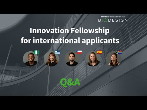 Biodesign Innovation Fellowship - International Application