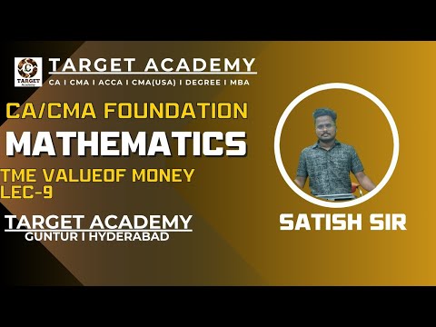 9.CA_CMA_FOUNDATION_NEW_BATCH_MATHS_TIME_VALUE_OF_MONEY_LEC-#cma #ca #cainter  #cma #cmausa #acca