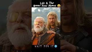 Thor & Loki Hammer Funny Moment 😝. Wait For it #short#thor #thorragnarok #funny