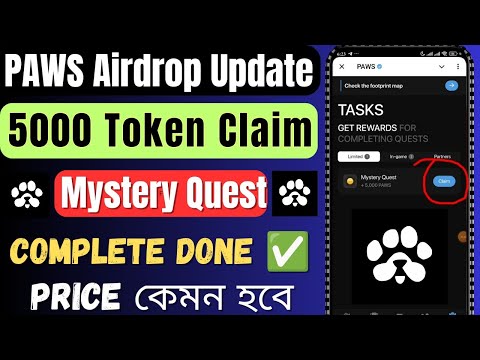 Paws Airdrop 5000 Token Claim | Paws Mystery Quest Task Complete Done | Paws Price Prediction